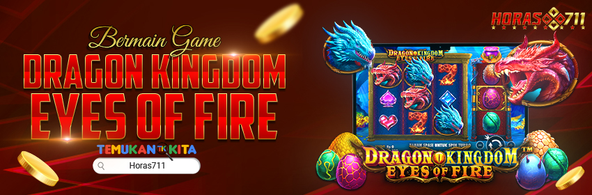 Bermain Game Dragon Kingdom Eyes Of Fire
